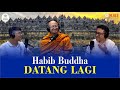 Habib Buddha Datang Lagi ( Light of Wisdom #76 -  MBI DKI Jakarta )