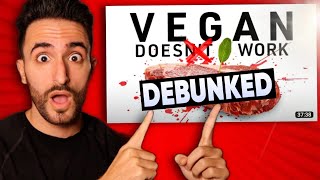 WHAT I’VE LEARNED FAILS TO DEBUNK VEGAN DIETS! (Part 1)