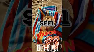 Get 10% off on your noon Egypt purchase with discount code SEE1