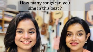How many songs can you sing in this beat ? | Antara, Ankita | Nandy Sisters |