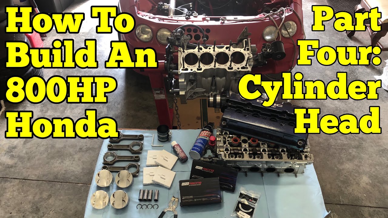 800HP Honda Build || Step-by-Step : Part Four - YouTube