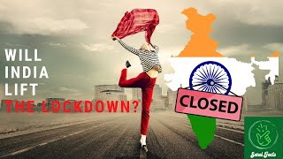 Will India's PM Modi Lift the Lockdown?