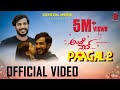 Andre Nan Paagal 2 - Official Video | Karthik Ruvary Reddy | Crystal Music | Kannada Film