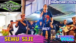 SEWU SIJI - ROZY ABDILAH WEC (cover) live jambesari 2024 Yosi kendang