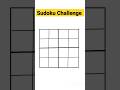 Sudoku challenge for beginners #shorts #shortsvideo #explore #sudoku #beginners #challenge
