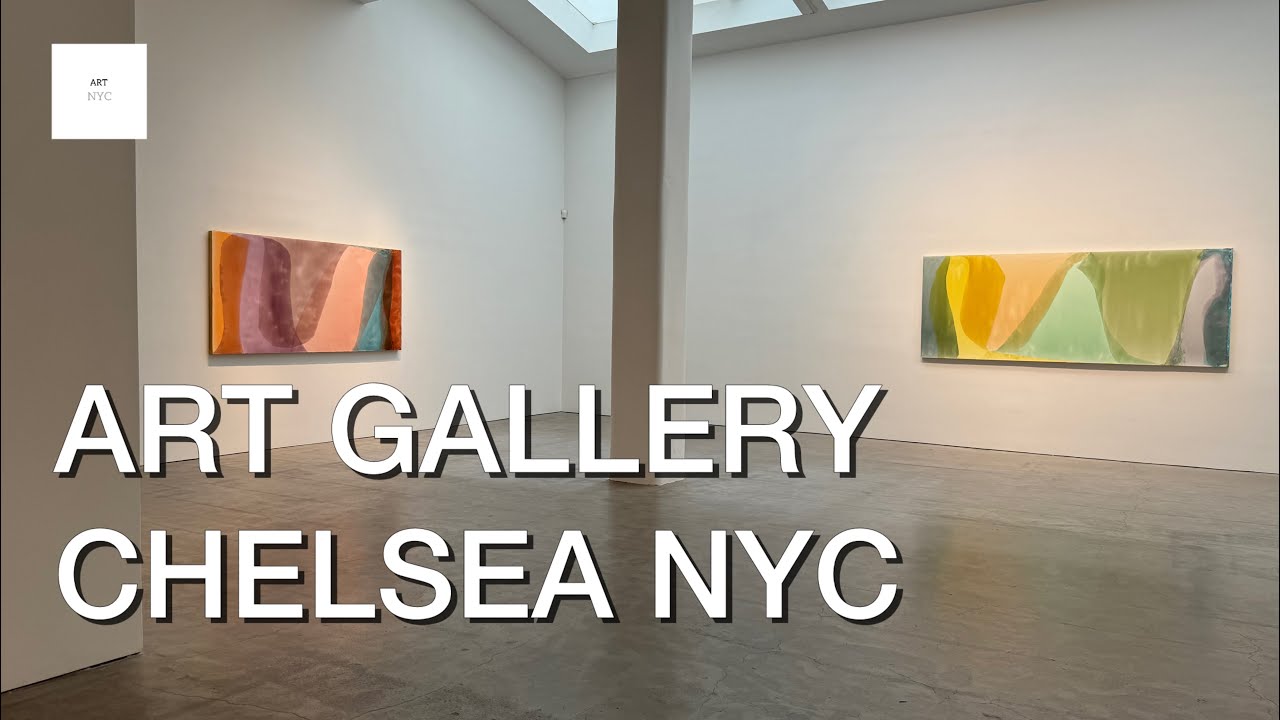 Art Gallery Chelsea New York June 2024 Artnyc Youtube