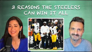 Three reasons the Steelers can win the Super Bowl | YouTube Exclusive