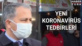 İstanbul Valisi Ali Yerlikaya yeni koronavirüs tedbirlerini hakkında açıklama yaptı