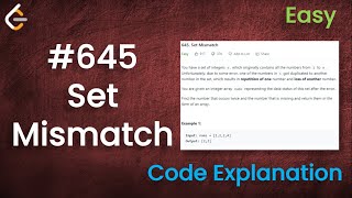 Set Mismatch | Live Coding with Explanation | Leetcode - 645