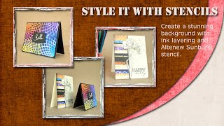 Altenew Educators "Style it with Stencils" Blog Hop | Bold Background with Altenew Sunburst Stencil