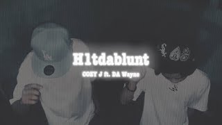 COZY J - H1tdablunt feat. DA Wayne [Official Lyric Visualizer]