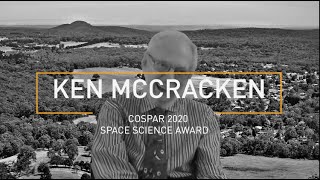 COSPAR 2020 Awards - Space Science Award - Ken McCracken