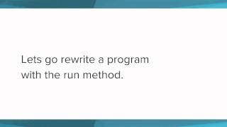 AP Java -- Java Programs and the Run Method