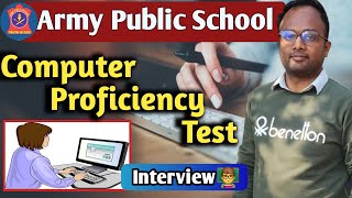 Army Public School🔥|Computer Proficiency Test(CPT)📝|Interview #aps