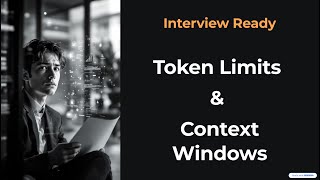 How Context Windows & Token Limits Are Changing AI Forever