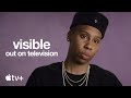 Visible: Out on Television — First Look | Apple TV+