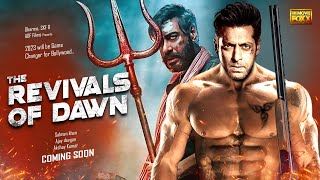 The Revivals Of Dawn Official Trending Story | Salman Khan, Ajay Devgan, Akshay Kumar & Kartik Aryan