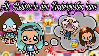 😱 ALS MELISSA IN DEN KINDERGARTEN KAM | PART 1 | SPANNEND | TOCA BOCA STORY DEUTSCH | ALLES TOCA