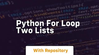 python for loop two lists