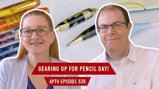 Gearing Up for Pencil Day! | APTV 535