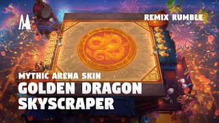 GOLDEN DRAGON SKYSCRAPER - MYTHIC ARENA SKIN  | TFT SET 10