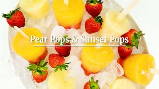 Pear and Sunset Pops