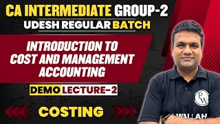 Costing (Introduction) CA Inter May 2024 | Udesh Regular Batch | CA Sunil Keswani | CA Intermediate