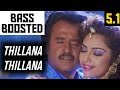 THILLANA THILLANA 5.1 BASS BOOSTED SONG / MUTHU / AR.RAHMAN / DOLBY ATMOS / BAD BOY BASS CHANNEL