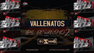 💋 VALLENATO PAL DESPECHO ❌ DJ SHIKO507 @LaTakillaMixes #MIXVALLENATO #PANAMAMIX2022 🔥