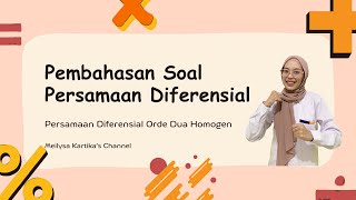 Solusi Mudah Persamaan Diferensial Orde 2 Homogen