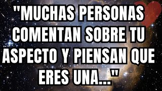 Mensaje de los ángeles MUCHAS PERSONAS COMENTAN SOBRE TU ASPECTO Y PIENSAN QUE ERES UNA...🙏🙏