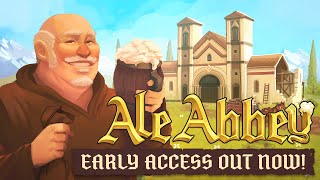 Ale Abbey | Early Access | RELEASE TRAILER