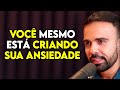 PSICÓLOGO MANDA A REAL SOBRE A ANSIEDADE | Lutz Podcast