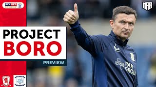 THE SEASON REALLY STARTS NOW! | Middlesbrough vs Preston Preview - Project Boro