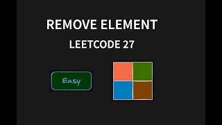 Remove element Problem - Leetcode 27 - Java