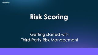 Risk scoring in Third-Party Risk Management (TPRM)