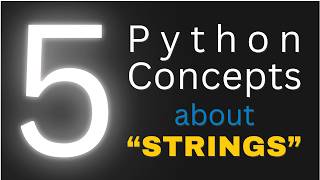 5 Python String Techniques Every Developer Must Know