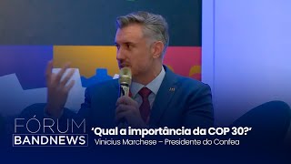 Fórum Bandnews Pré-COP 30 - A importância da COP 30