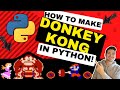 How to Make Donkey Kong in Python with PyGame!