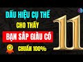 Luật Hấp Dẫn - 11 Dấu Hiệu Bạn SẮP GIÀU CÓ, Vũ Trụ Chuyển Tiền Cho Bạn