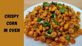 Crispy Corn Without Frying | Restaurant style Crispy Corn in Oven | Crispy Corn in Microwave