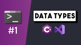 #1 Data Types - C# Tutorials for Beginners | CoffeeNCode