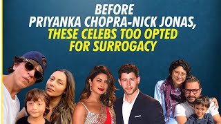 Before Priyanka Chopra-Nick Jonas, these celebrities opted for surrogacy