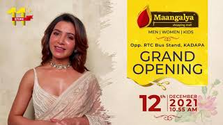 Grand Opening by Samantha in Kadapa on 12th December | Maangalya Shopping Mall 11th Store in Kadapa