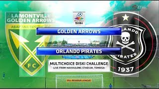 MultiChoice Diski Challenge 2017/2018 - Golden Arrows vs Orlando Pirates