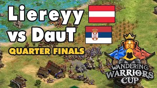 Liereyy vs DauT | Wandering Warriors Cup Quarter Finals