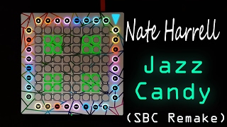 [SBC Remake] Nate Harrell - Jazz Candy VIP | Launchpad Cover