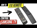 How To Fix a Samsung Remote Control That's Not Working