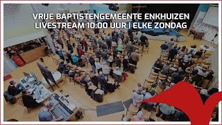 Vrije Baptistengemeente Enkhuizen Livestream | 26 januari