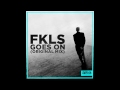 fkls goes on original mix